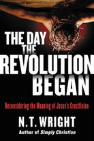 Cover image for The Day the Revolution Began, isbn: 9780062334381