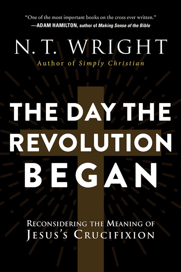 Cover image for The Day the Revolution Began, isbn: 9780062334398