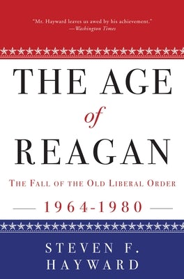 Cover image for The Age of Reagan, isbn: 9780307453693