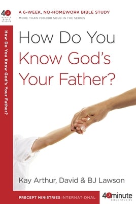 Cover image for How Do You Know God's Your Father?, isbn: 9780307457622