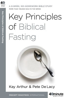 Cover image for Key Principles of Biblical Fasting, isbn: 9780307457653