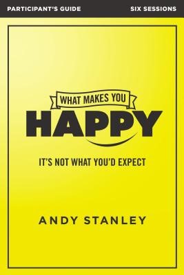 Cover image for What Makes You Happy Bible Study Participant's Guide, isbn: 9780310084990