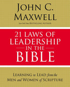 Cover image for 21 Laws of Leadership in the Bible, isbn: 9780310086260