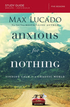 Cover image for Anxious for Nothing Bible Study Guide, isbn: 9780310087311