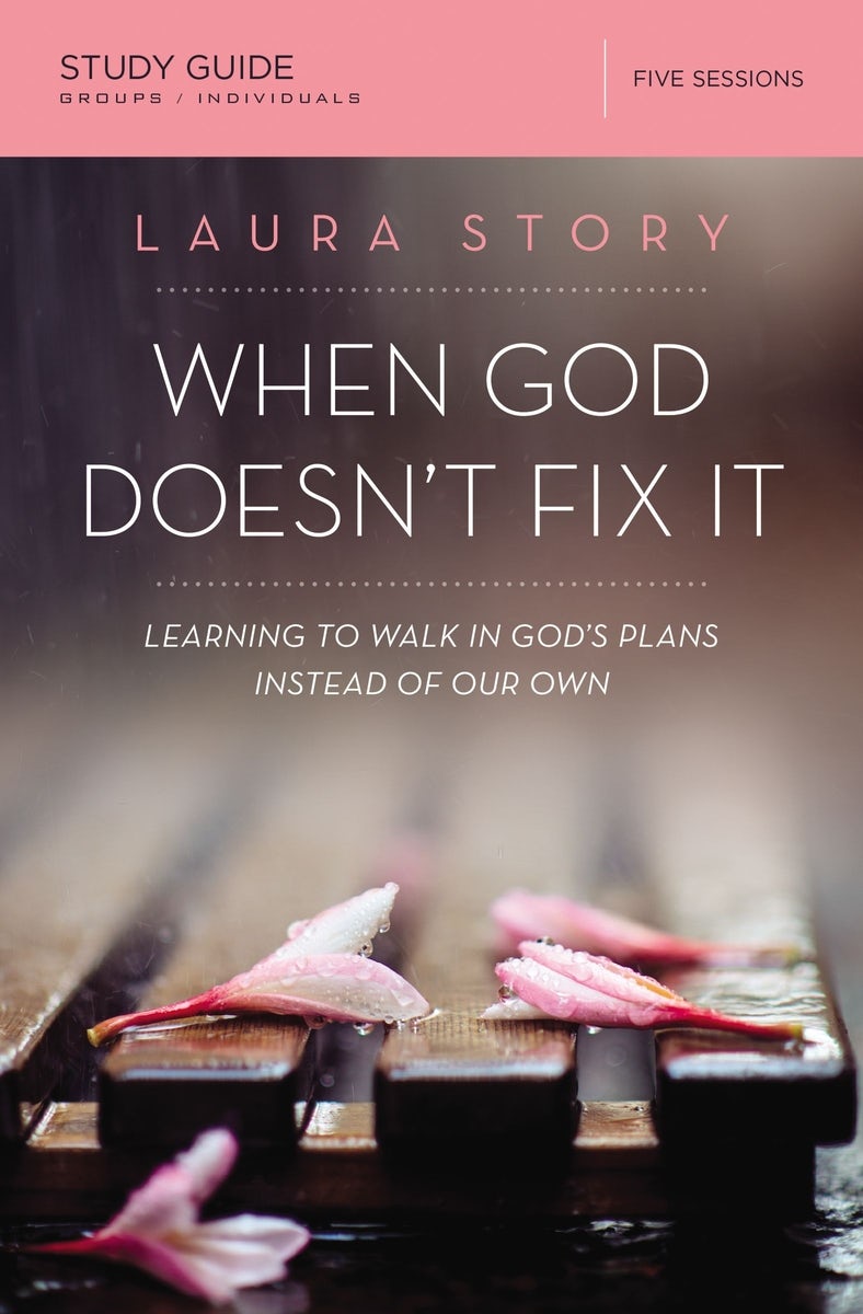 Cover image for When God Doesn't Fix It Bible Study Guide, isbn: 9780310089162