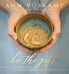 Cover image for Be the Gift, isbn: 9780310089384