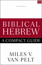 Cover image for Biblical Hebrew: A Compact Guide, isbn: 9780310093787