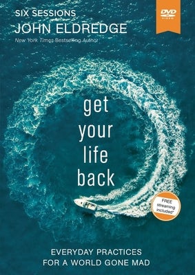 Cover image for Get Your Life Back Video Study, isbn: 9780310097037