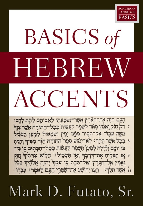 Cover image for Basics of Hebrew Accents, isbn: 9780310098423