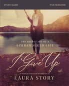 Cover image for I Give Up Bible Study Guide, isbn: 9780310103875