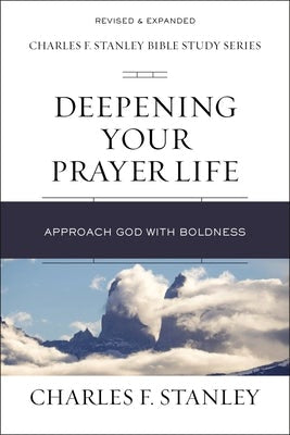 Cover image for Deepening Your Prayer Life, isbn: 9780310105589
