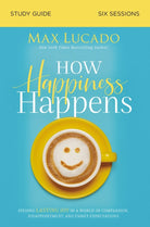 Cover image for How Happiness Happens Bible Study Guide, isbn: 9780310105718