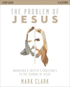Cover image for The Problem of Jesus Study Guide, isbn: 9780310108375
