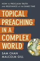 Cover image for Topical Preaching in a Complex World, isbn: 9780310108870