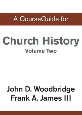 Cover image for CourseGuide for Church History, Volume Two, isbn: 9780310110200