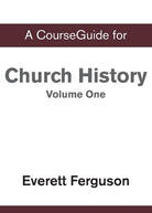 Cover image for CourseGuide for Church History, Volume One, isbn: 9780310110224
