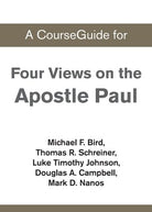 Cover image for A CourseGuide for Four Views on the Apostle Paul, isbn: 9780310110569