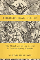 Cover image for Theological Ethics, isbn: 9780310111955