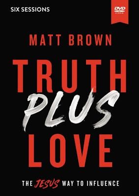 Cover image for Truth Plus Love Video Study, isbn: 9780310112358