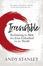 Cover image for Irresistible, isbn: 9780310114062
