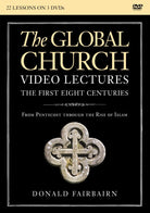 Cover image for The Global Church---The First Eight Centuries Video Lectures, isbn: 9780310114369