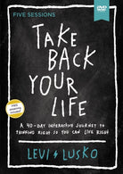 Cover image for Take Back Your Life Video Study, isbn: 9780310118930