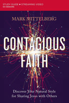 Cover image for Contagious Faith Bible Study Guide Plus Streaming Video, isbn: 9780310121909