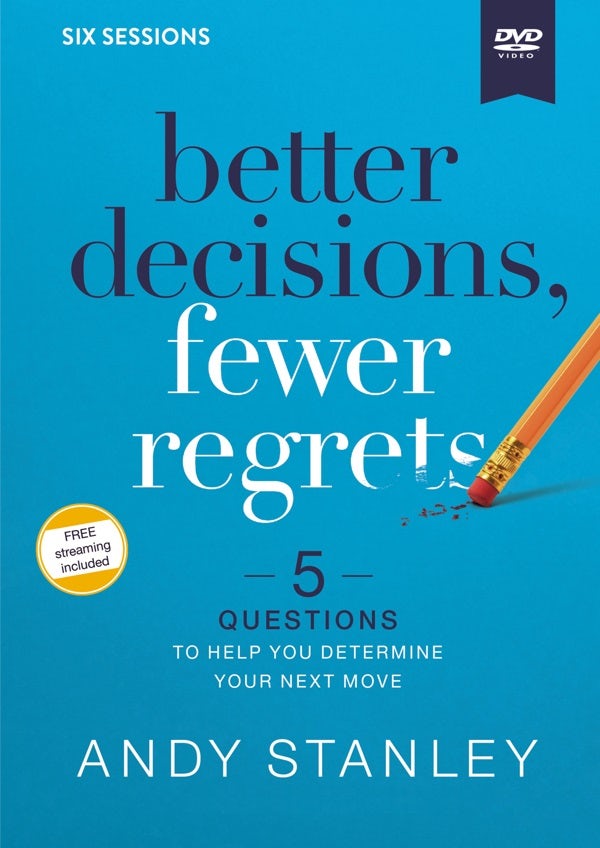 Cover image for Better Decisions, Fewer Regrets Video Study, isbn: 9780310126584
