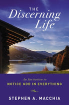 Cover image for The Discerning Life, isbn: 9780310127901