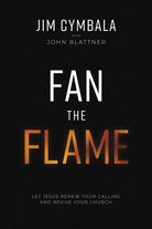 Cover image for Fan the Flame, isbn: 9780310133797