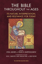 Cover image for The Bible Throughout the Ages, isbn: 9780310139232