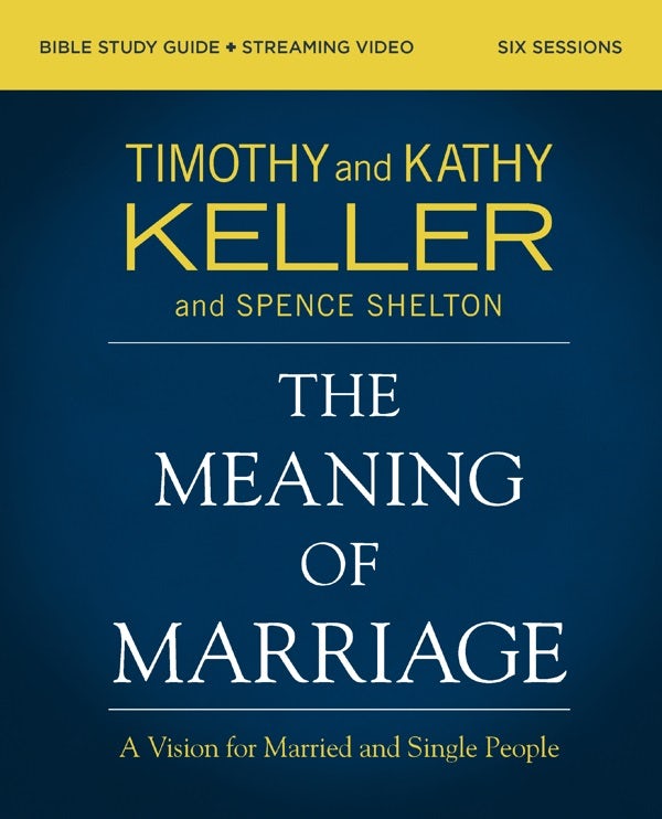 Cover image for The Meaning of Marriage Bible Study Guide Plus Streaming Video, Updated Edition, isbn: 9780310146964