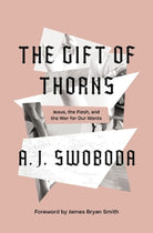 Cover image for The Gift of Thorns, isbn: 9780310153283