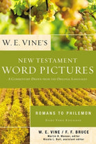 Cover image for W. E. Vine's New Testament Word Pictures: Romans to Philemon, isbn: 9780310153658