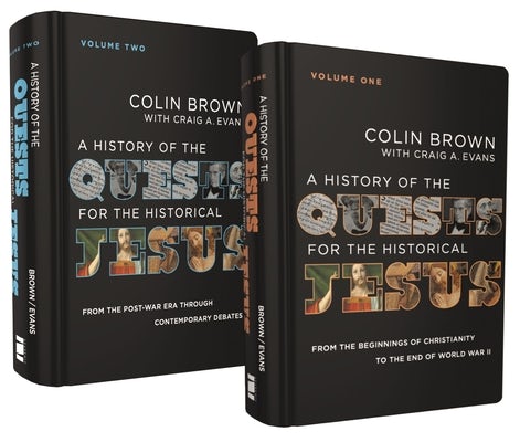 Cover image for A History of the Quests for the Historical Jesus: Two-Volume Set, isbn: 9780310155560