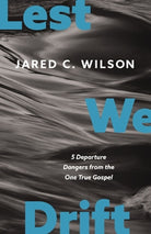 Cover image for Lest We Drift, isbn: 9780310155768