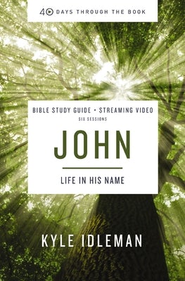 Cover image for John Bible Study Guide Plus Streaming Video, isbn: 9780310156413