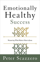 Cover image for Emotionally Healthy Success, isbn: 9780310166436