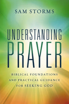 Cover image for Understanding Prayer, isbn: 9780310171102