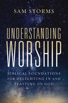 Cover image for Understanding Worship, isbn: 9780310171140
