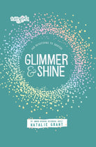 Cover image for Glimmer and Shine, isbn: 9780310172314