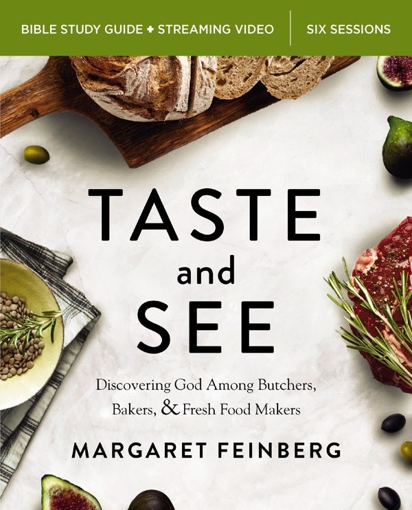 Cover image for Taste and See Bible Study Guide Plus Streaming Video, Updated Edition, isbn: 9780310174295