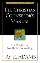 Cover image for The Christian Counselor's Manual, isbn: 9780310176107