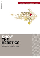 Cover image for Know the Heretics (Includes Free Streaming Video), isbn: 9780310178064