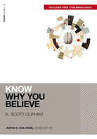 Cover image for Know Why You Believe (Includes Free Streaming Video), isbn: 9780310178095