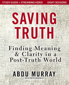 Cover image for Saving Truth Study Guide Plus Streaming Video, isbn: 9780310178132