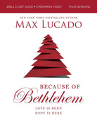 Cover image for Because of Bethlehem Bible Study Guide + Streaming Video, Updated Edition, isbn: 9780310179771