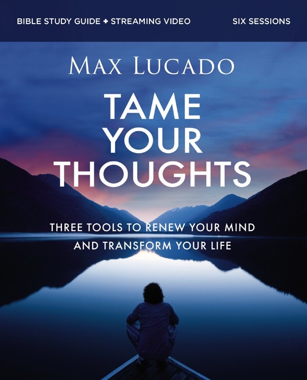 Cover image for Tame Your Thoughts Bible Study Guide Plus Streaming Video, isbn: 9780310179931