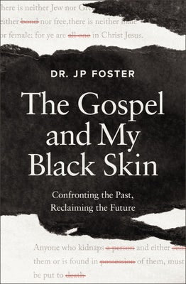 Cover image for The Gospel and My Black Skin, isbn: 9780310180302