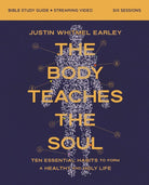Cover image for The Body Teaches the Soul Bible Study Guide Plus Streaming Video, isbn: 9780310180494